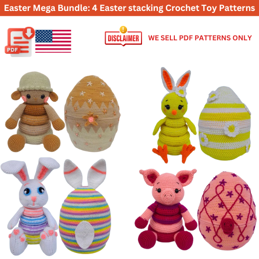 4 Easter Crochet Stacking Toy Patterns: Bunny, Chick, Sheep, Pig (4 PDF Patterns)