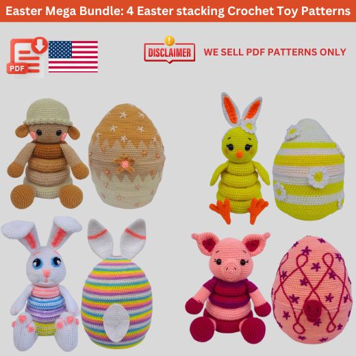4 Easter Crochet Stacking Toy Patterns: Bunny, Chick, Sheep, Pig (4 PDF Patterns)